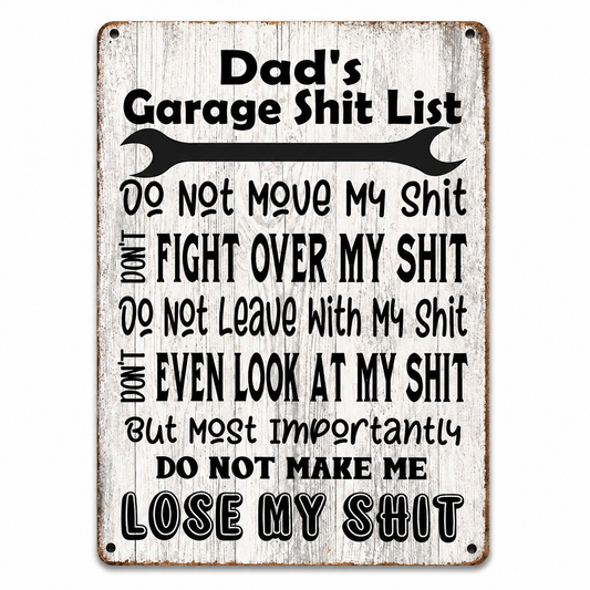 Dad’s Garage Shit List Metal Sign – Funny Garage Wall Decor Gift for Dad, Husband, Grandpa & Man Cave